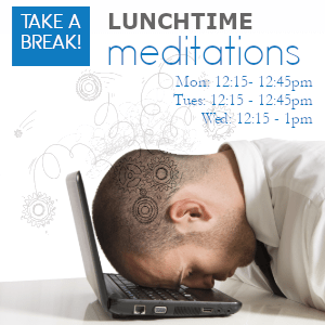 Monday Lunchtime Meditation