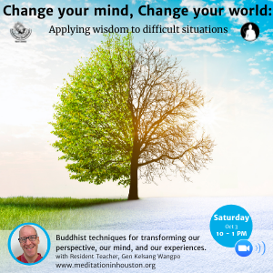 Change your mind, Change your world: Applying wisdom to difficult situations