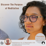 Discover the Purpose of Meditation
