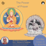 The Power of Prayer & The Practice of Heart Jewel (Part 1)