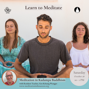 Learn to Meditate: Meditation in Kadampa Buddhism